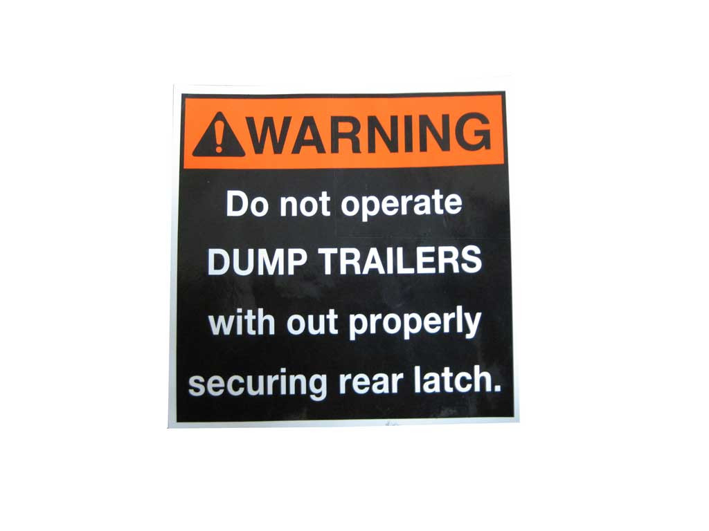 Label, Warning Dump Secure Rear Lat