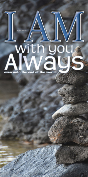 Church Banner featuring Cairn with I Am With You Always Theme