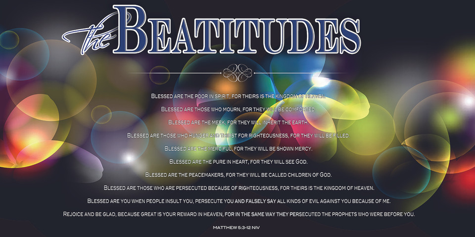 Banners promoting the Beatitudes theme in church services serve as visual, thematic, and educational tools that highlight Jesus’ teaching on the Sermon on the Mount (Matthew 5:3–12). These banners are often used to enhance worship, complement sermon series, and visually define the sanctuary space.

And if you want something uniquely yours, contact us! Our design professionals will create a special design with your information - all at no extra charge!