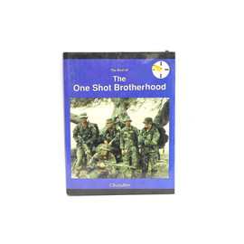 The One Shot Brotherhood - Hardcover 514 Pages - Chandler