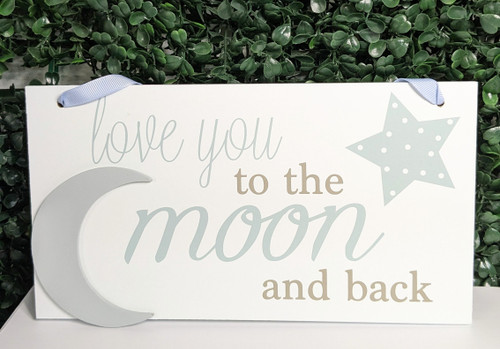 To the Moon and Back Plaque - Neutral Blue