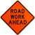 Safety Flag Co. RKS-48 48" Roll-Up Sign with Rib - Road Work Ahead