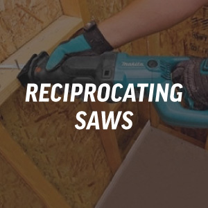 Reciprocating Saws