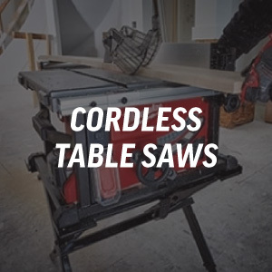 Cordless Table Saws
