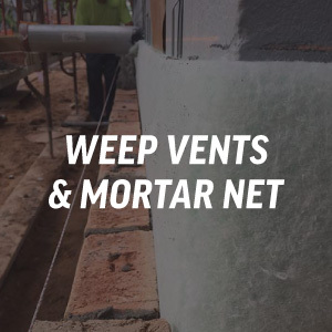 Weep Tubes, Weep Vents, & Mortar Net
