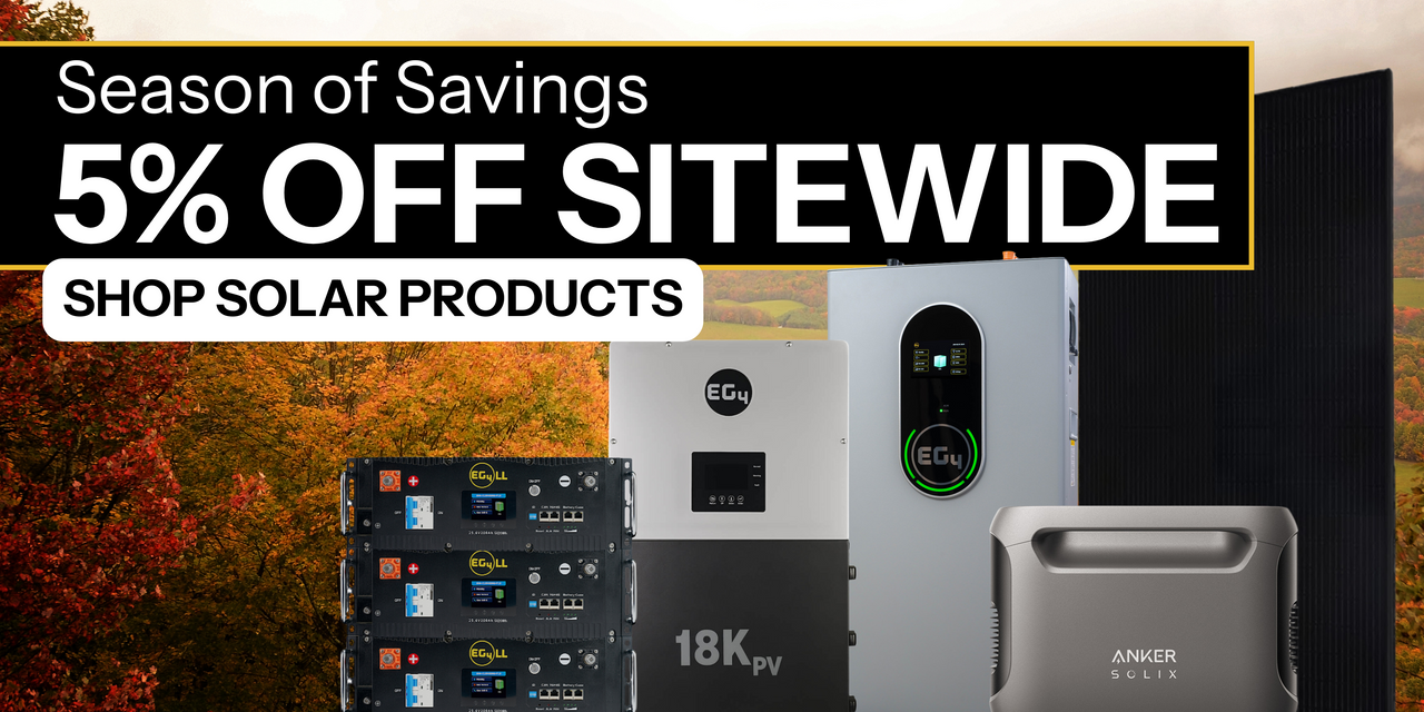 Get 5% off site wide showing EG4, Anker, and other brands with fall tree background. Shop now!