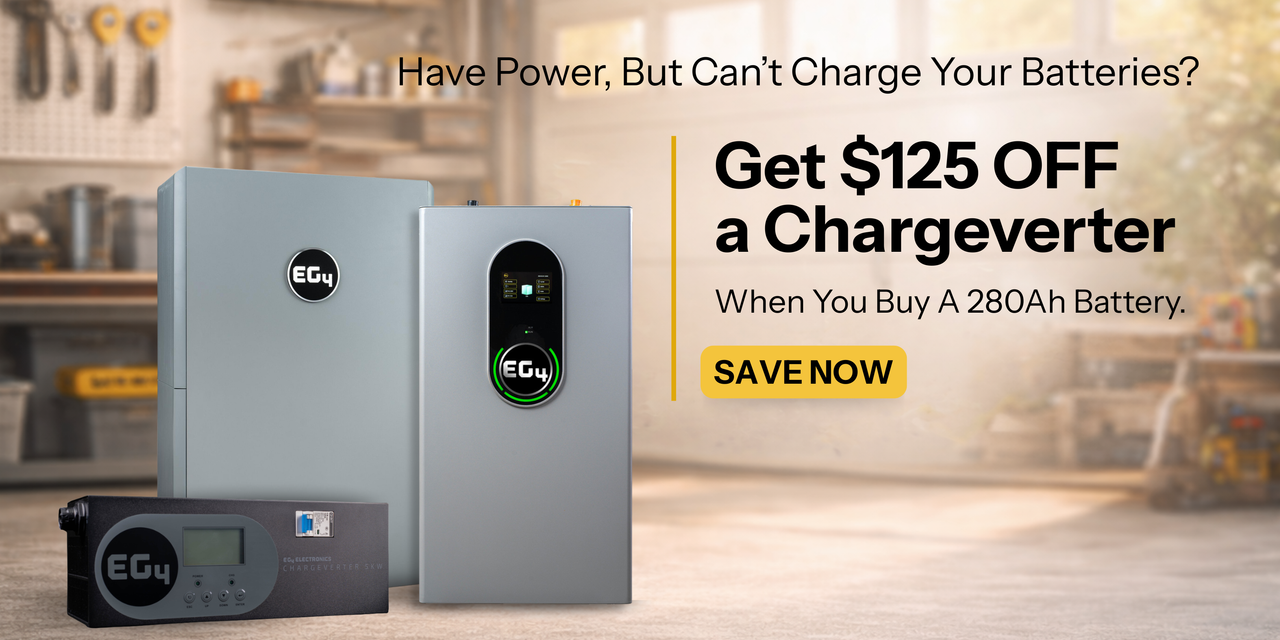 Buy a 280Ah battery, get $125 off a chargeverter. Showing EG4 batteries and Chargeverter in garage workshop. Save now!