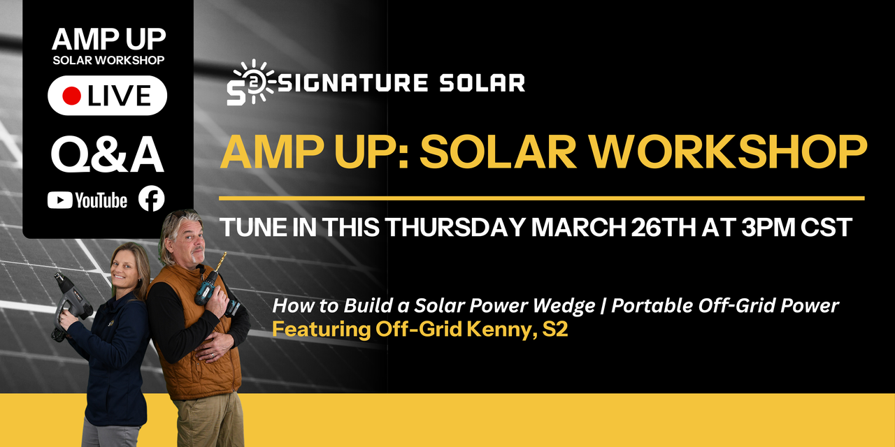 Amp Up Solar Workshop live today at 3pm CST featuring Kelly and Kenny.