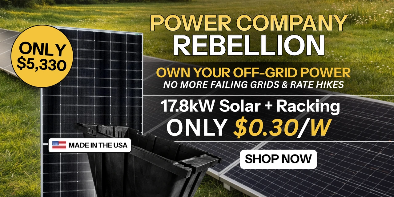 Power Company Rebellion made in the USA solar panel and racking kit only $5,330! Shop now.