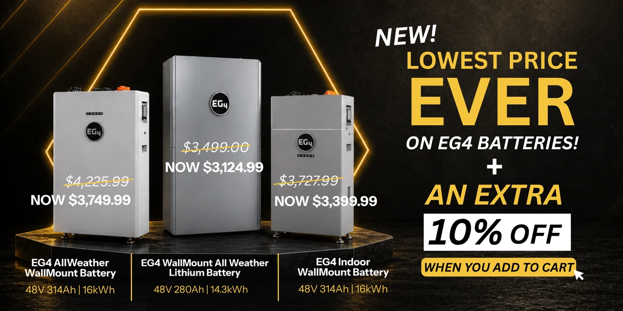New low prices on select EG4 WallMount Batteries and 10% off Battery Blowout savings. Shop now!