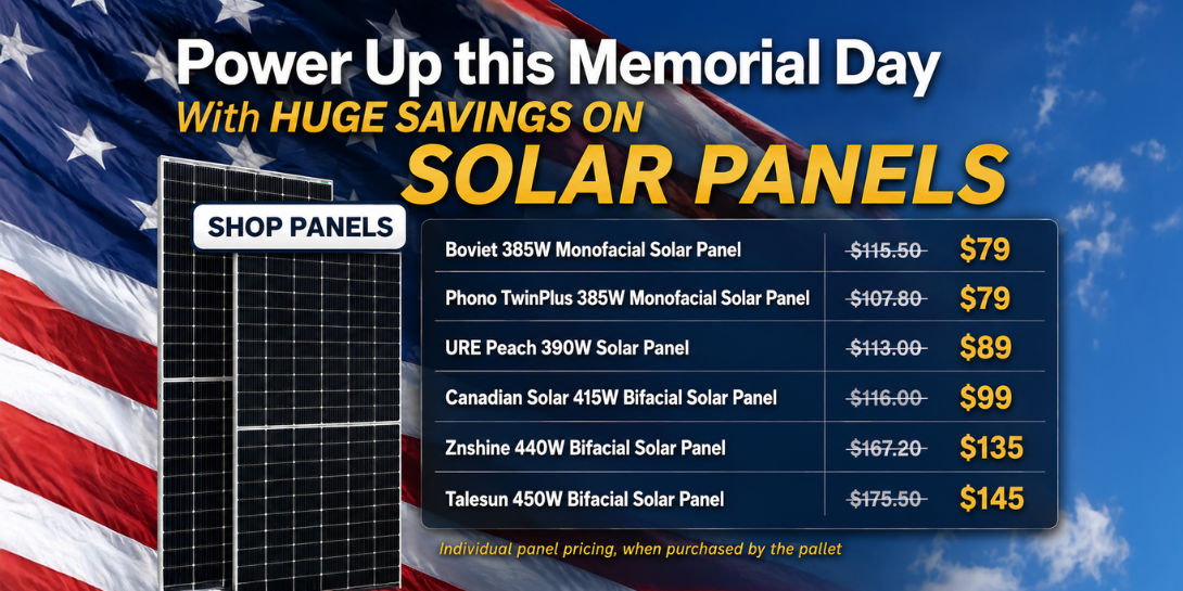 Get huge savings on solar panels this Memorial Day! Showing list of solar panels and prices. Shop now!