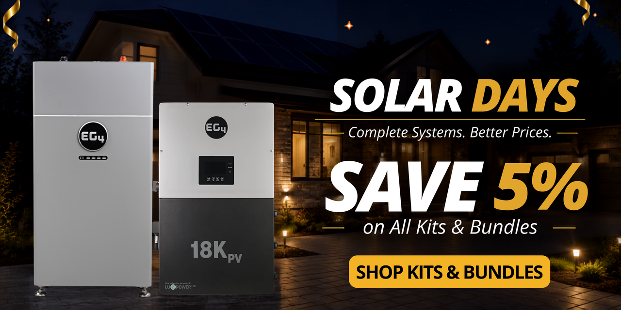 5% off all Kits & Bundles during the Solar Days sale! Showing EG4 battery and 18kPV inverter in front of home. Shop the kit and bundle sale now.