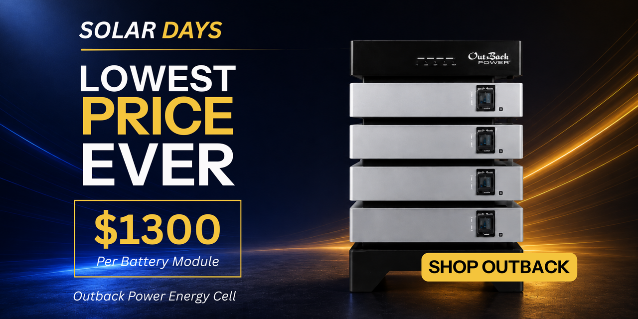 Outback Energy Cell Battery only $1,300 per battery module during the Solar Days sale. Shop now!