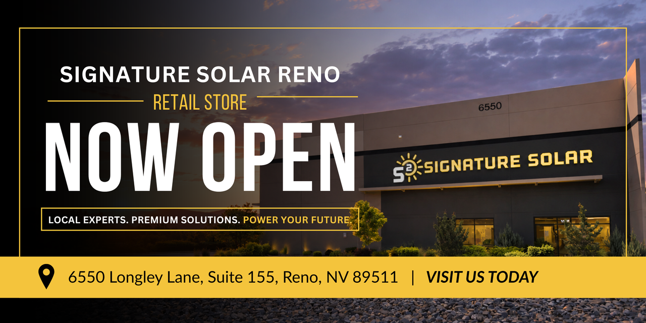 Signature Solar Reno is now open, offering solar products and expert advice. Learn more about our grand opening event and RSVP to attend.
