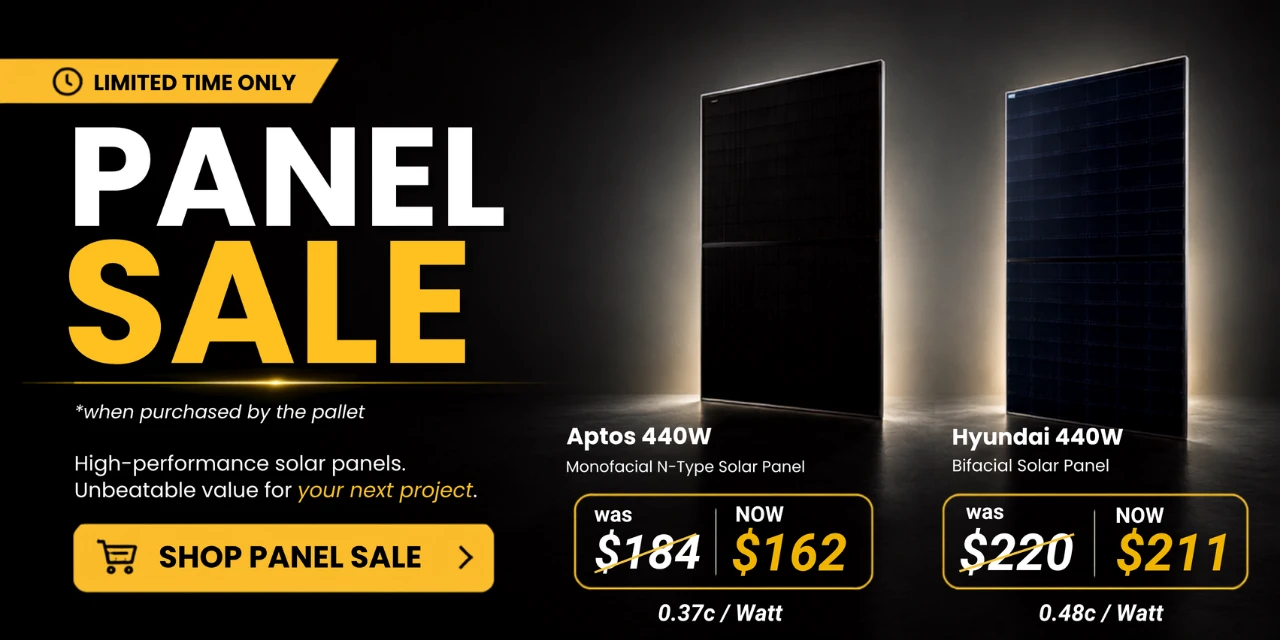 Limited-time savings on Aptos Pallet of 440W Monofacial Solar Panels and Hyundai 440W Pallet of Bifacial Solar Panels! Order now before the sale ends.