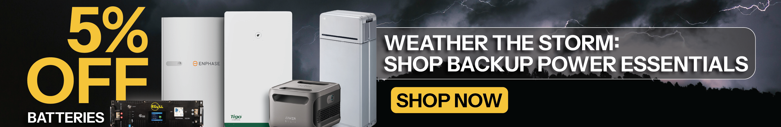 5% off batteries showing EG4, LG, Enphase, Tigo, and Anker batteries with dark storm cloud background.