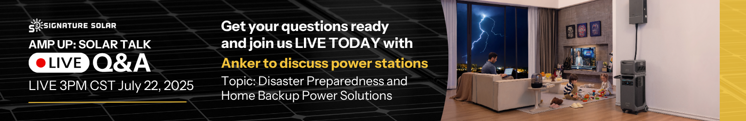 Amp Up Solar Talk, July 22nd, 2025, at 3 PM CST with Anker showing a storm outside a home with a family and Anker SOLIX F3800 power system indoors.