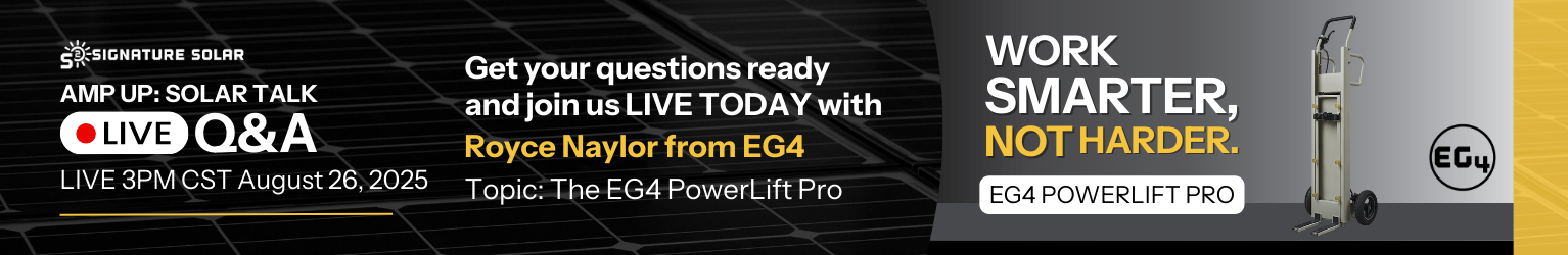 Amp Up Solar Talk, August 26th, 2025, at 3 PM CST with Royce Naylor from EG4 showing the EG4 PowerLift Pro.