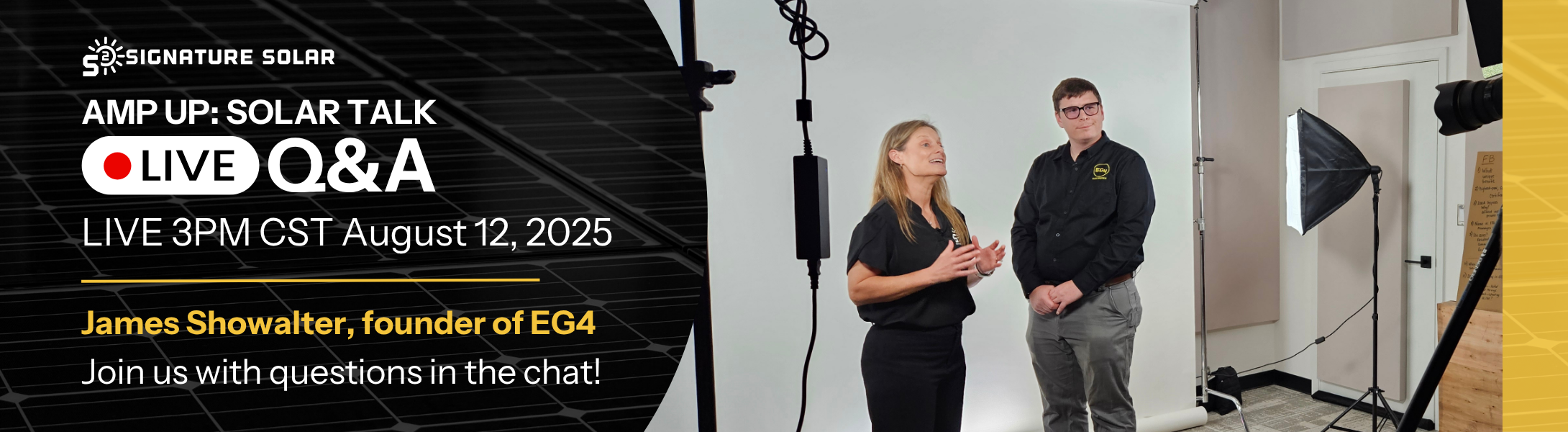 Amp Up Solar Talk, August 12th, 2025, at 3 PM CST with James Showalter showing Kelly and James standing in a recording studio.