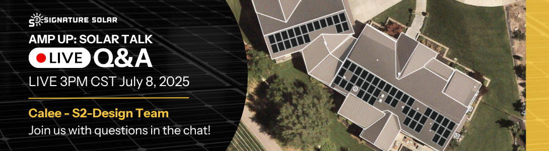 Amp Up Solar Talk, July 8th, 2025, at 3 PM CST with Calee from the S2-Design Team showing solar panel mapping on a residential roof.