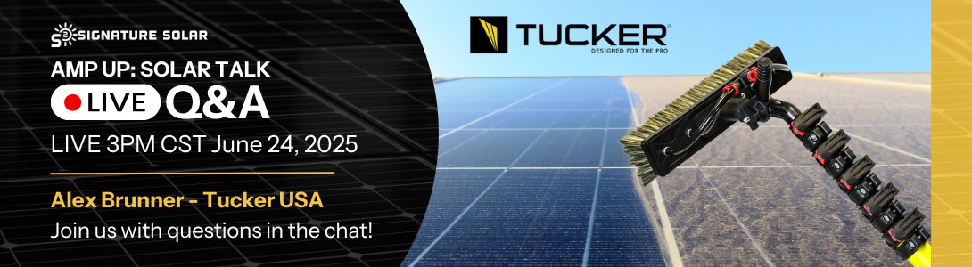 Amp Up Solar Talk, June 24th, 2025, at 3 PM CST with Alex Brunner from Tucker USA showing a solar panel cleaning brush alongside clean and dirty solar panels.