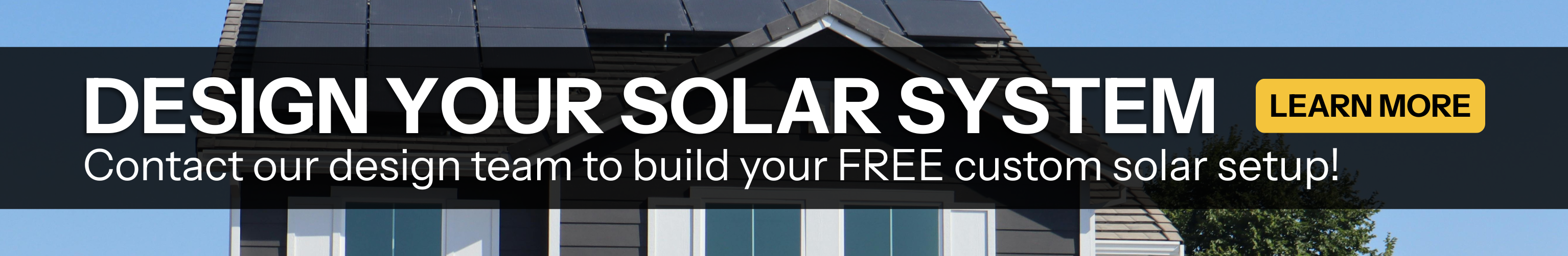 Design your solar system for free with Signature Solar's design team. Showing home with solar panels. Learn more!