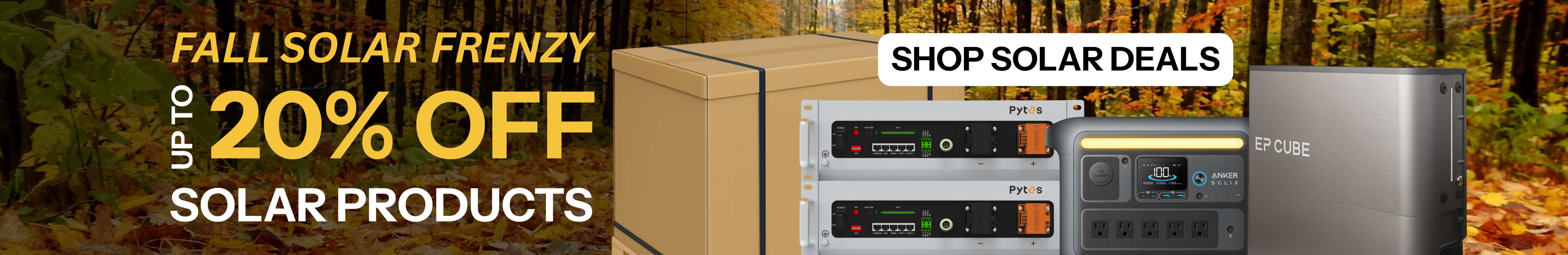 Fall solar frenzy showing up to 20% off solar products with fall background. Shop now!