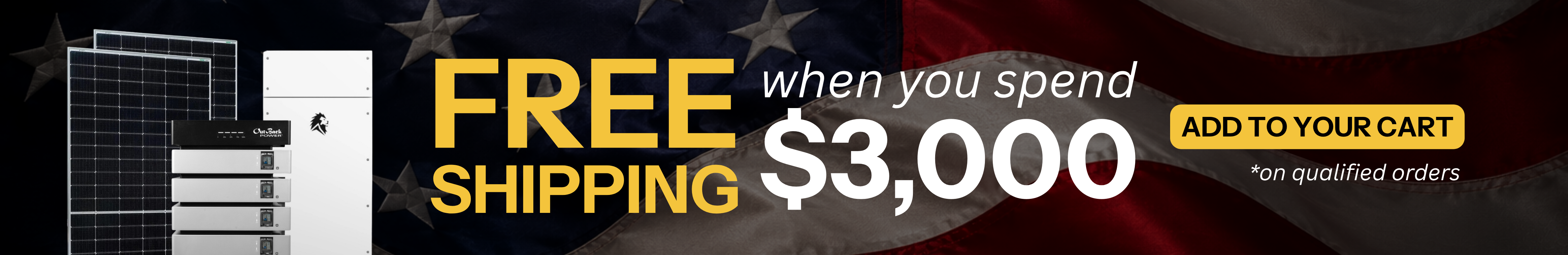 Free shipping when you spend $3,000 or more on a qualified order. Showing Outback Power batteries and Lion Energy battery with solar panels.