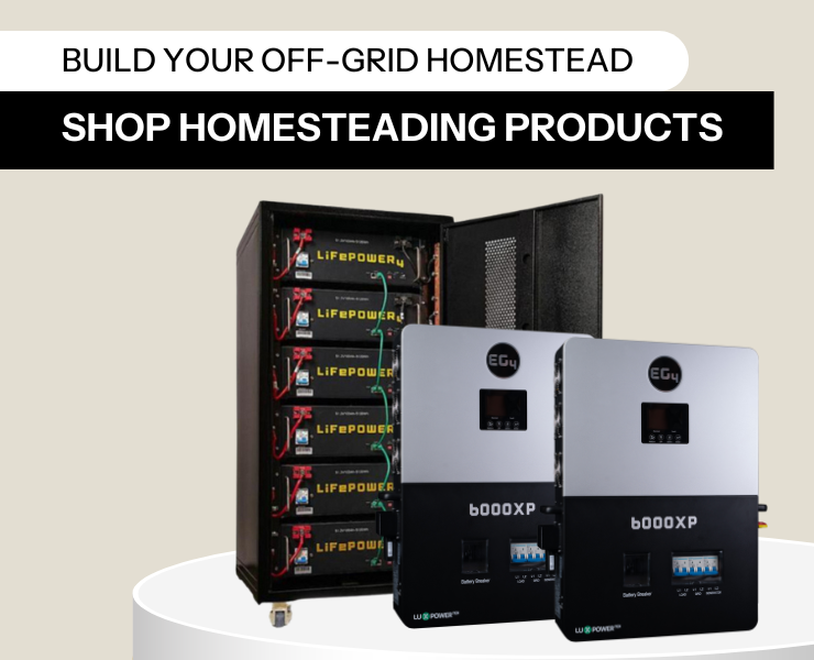 Shop homesteading products featuring off-grid EG4 6000XP and battery kit