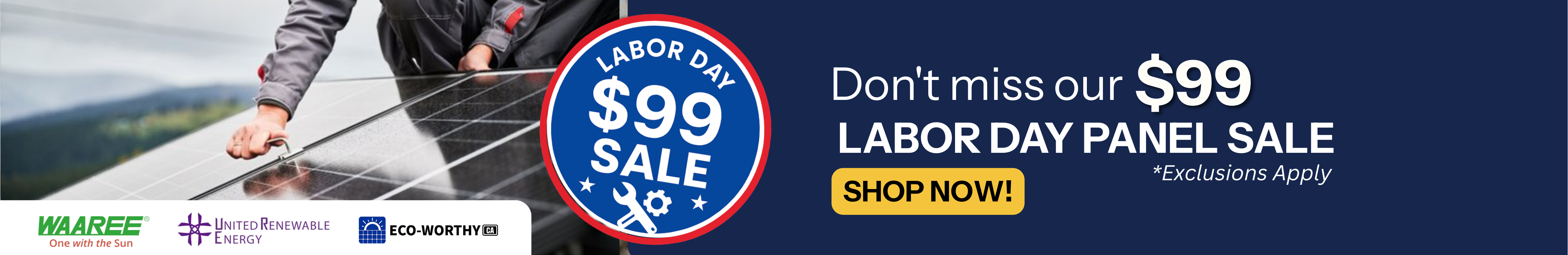 Don’t miss the $99 solar panel Labor Day sale! Showing family with solar panel roof and logos with shop now CTA.