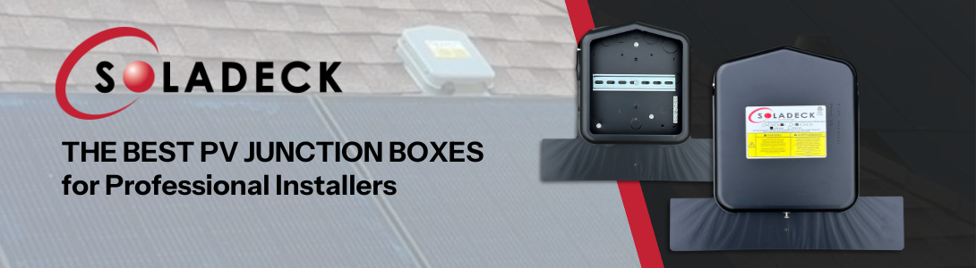 SolaDeck the best PV junction boxes for professional installers. Image of PV junction box and solar panel roof.