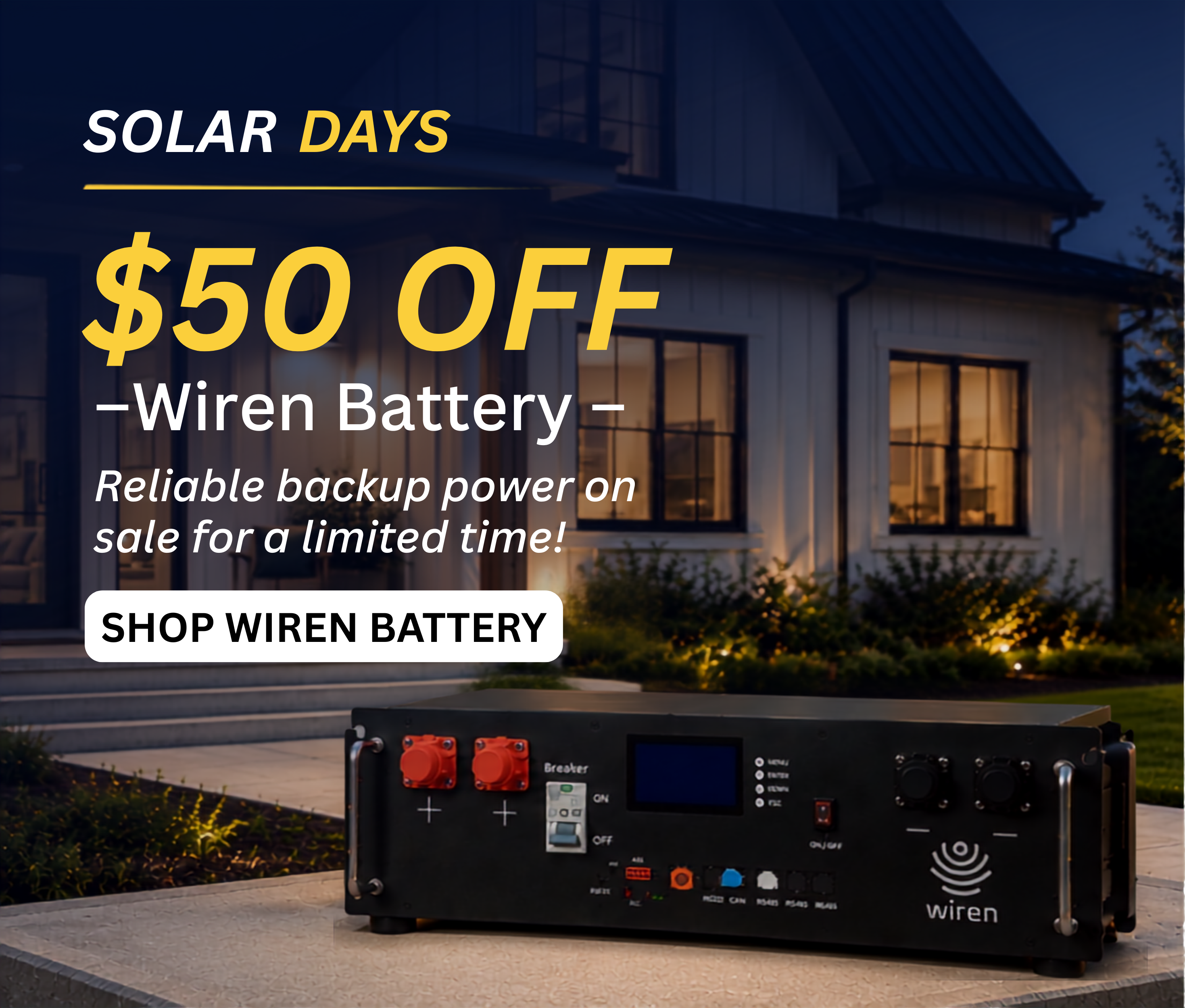 Wiren Battery $50 off for a limited time only during Solar Days Sale! Shop now.