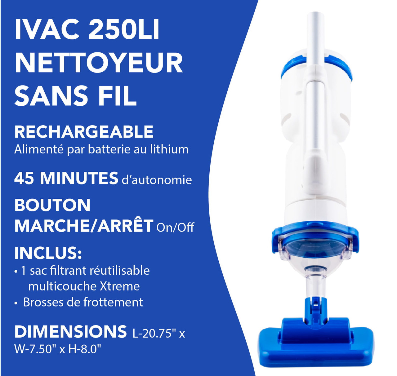 Nettoyeur de piscine Water Tech iVac250Li