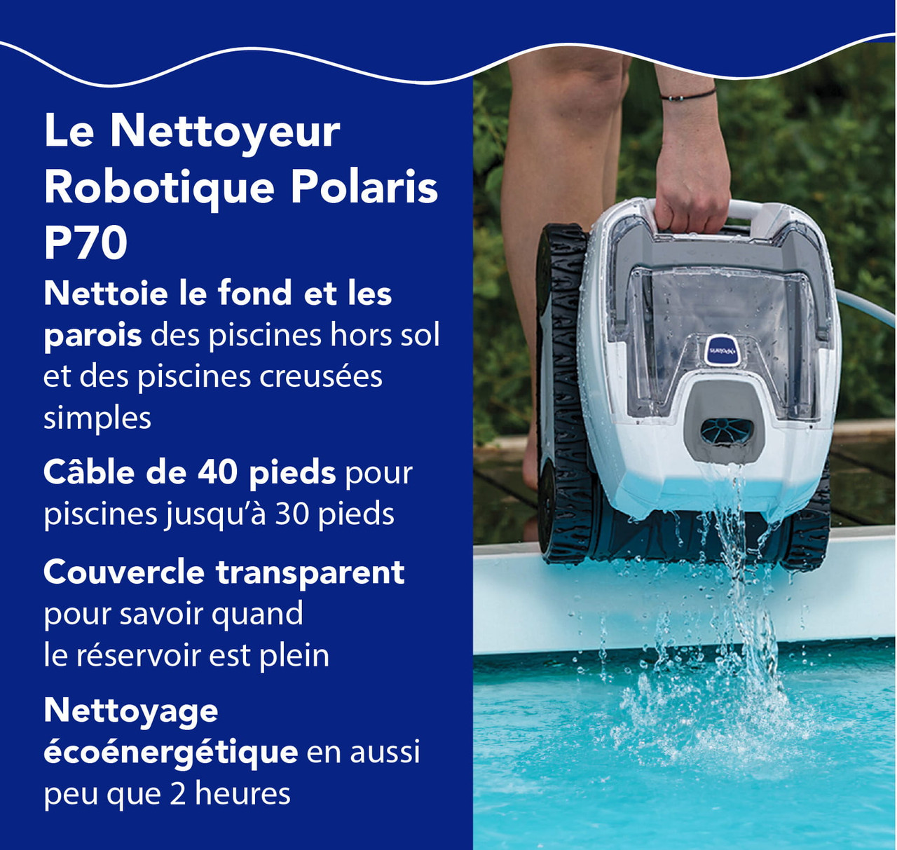 Nettoyeur de Piscine Robotisé Polaris P70
