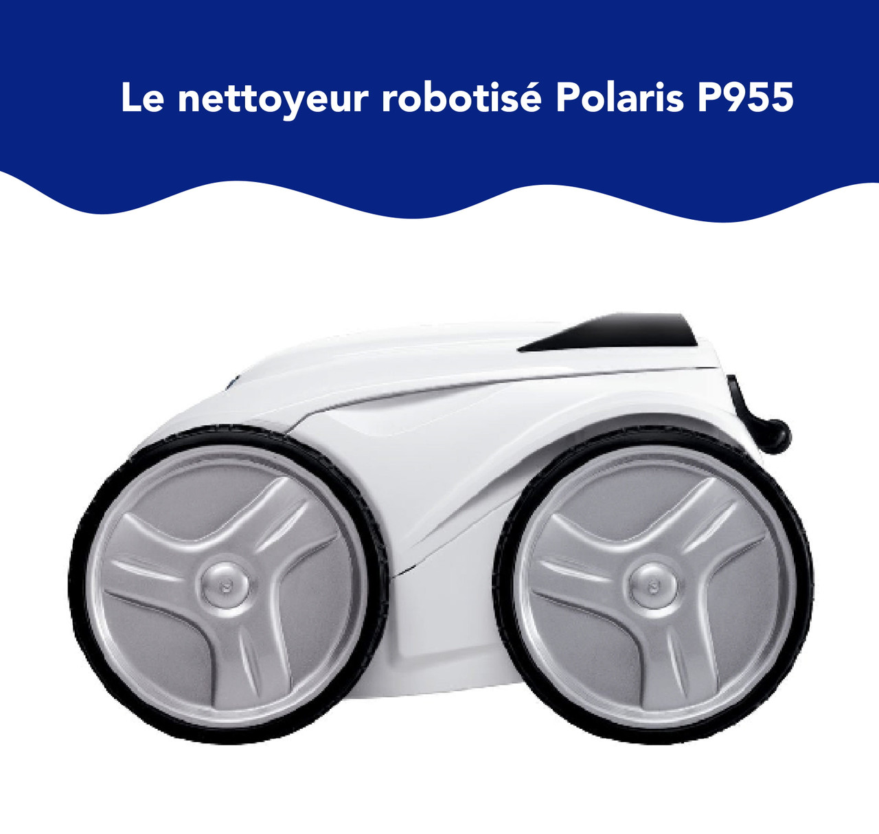 Boîte Ouverte - Nettoyeur robotisé Polaris P955 4RM avec télécommande
