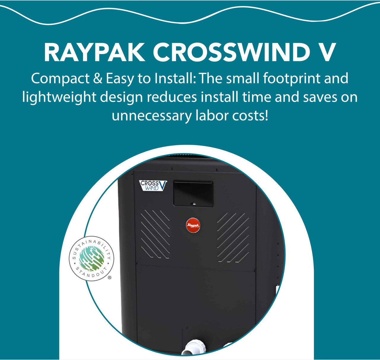 Raypak Crosswind V 119,000 BTU Heat Pump, Titanium Exchanger