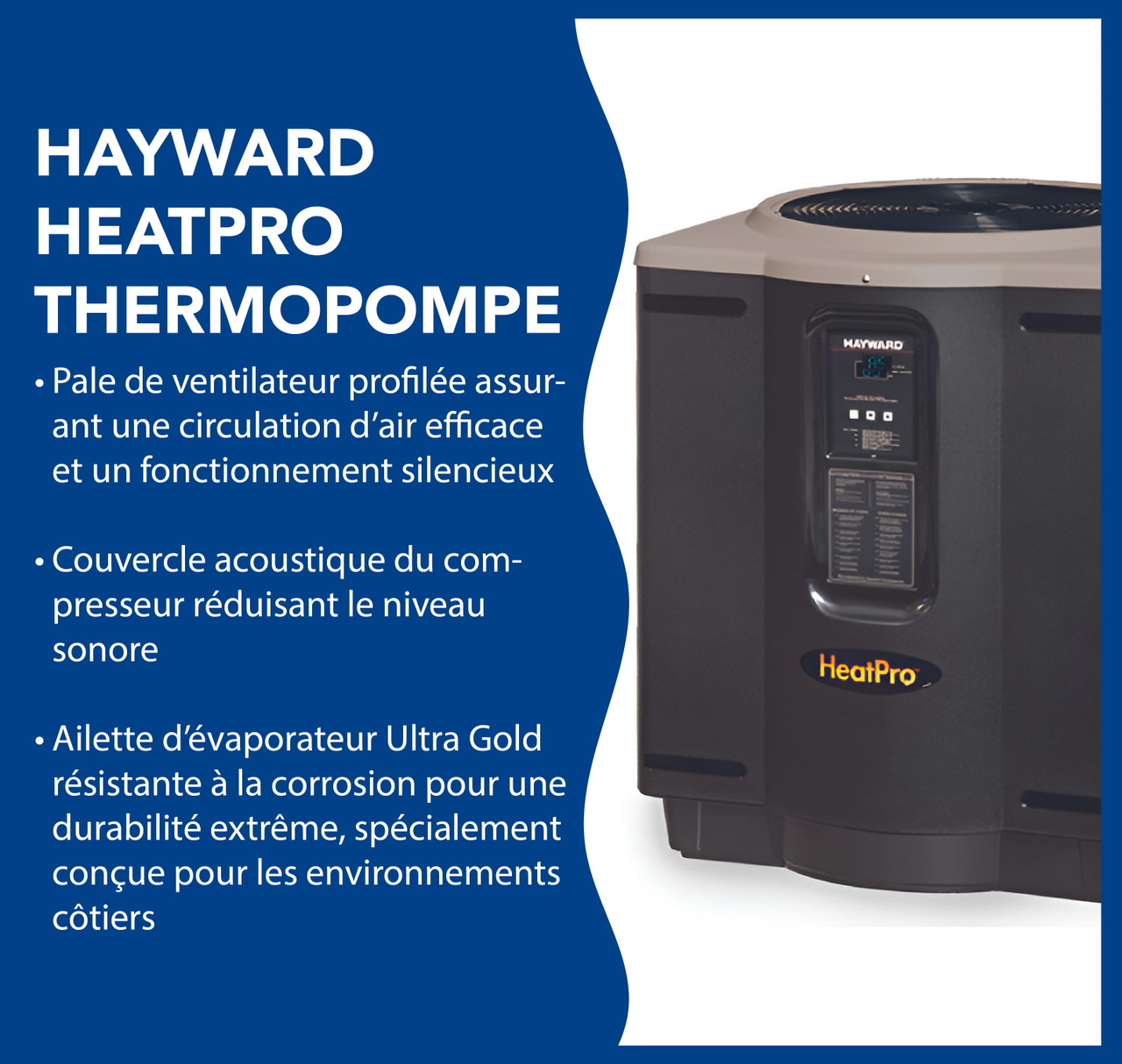 Pompe à chaleur Hayward HeatPro 95 000 BTU pour piscine creusée