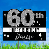 Welcome friends and family to your special event with our personalized black and silver 60th birthday yard sign. Waterproof. Reusable. Free shipping.