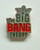 1 1/4 inches high, The Big Bang Theory logo enamel pin with clutch back. New.

Please note we will always combine shipping on like items.  Any additional patch or pin will ship for 50 cent per item.  Any additional payment will be reimbursed to your Paypal account.  Thank You.