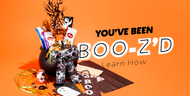 YOU’VE BEEN BOO-Z’D!