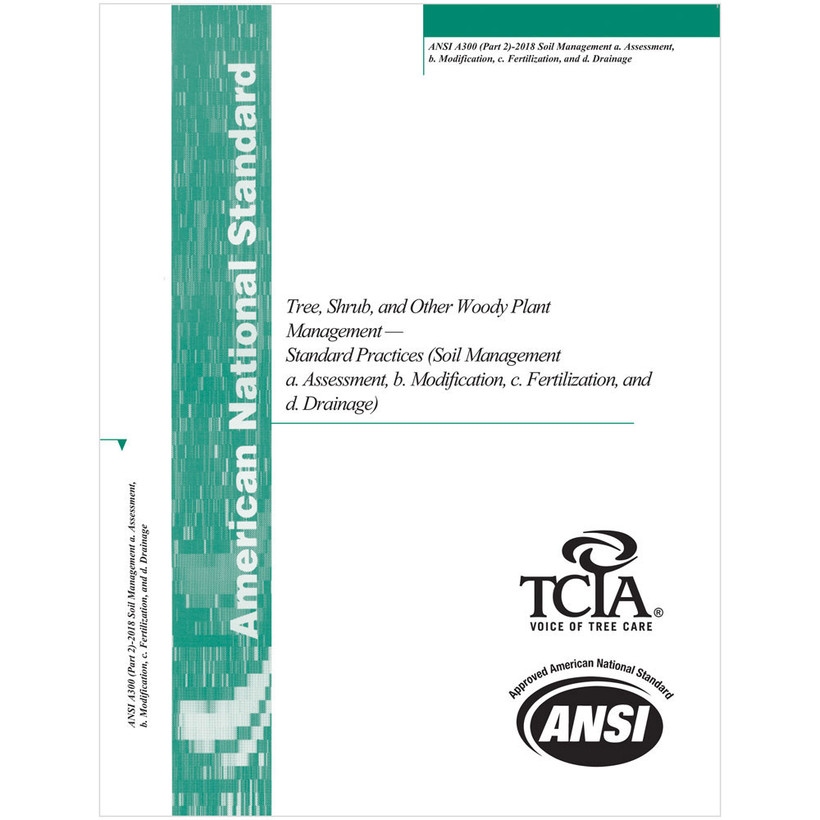 Soil Management Standards ANSI A300 2018 Revision
