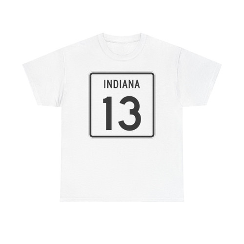 Indiana 13 (Indiana) (Road Sign) T-Shirt