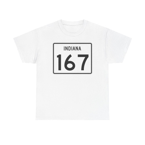 Indiana 167 (Indiana) (Road Sign) T-Shirt