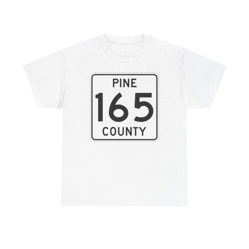Pine County Route 165 MN (Minnesota) (Road Sign) T-Shirt