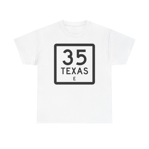 Texas 35-E (Texas) (Road Sign) T-Shirt