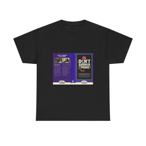 DONT ANSWER THE PHONE (VHS COVER) T-Shirt