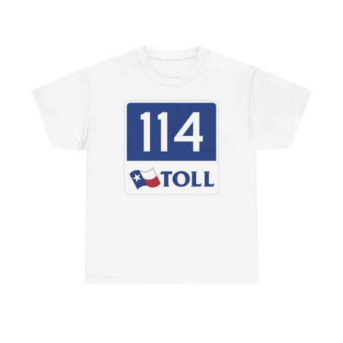 Toll Texas 114 new (Texas) (Road Sign) T-Shirt