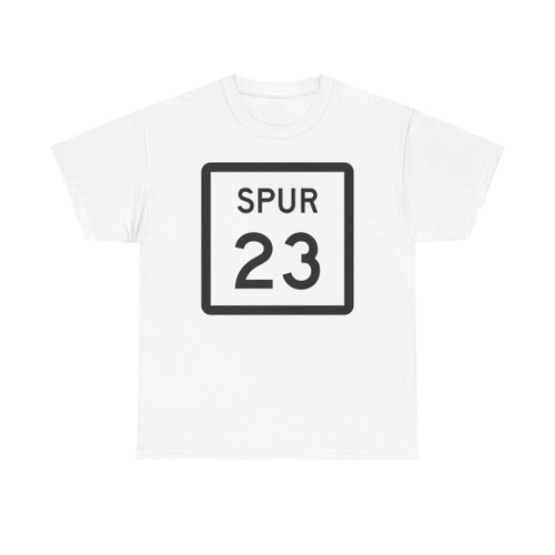 Texas Spur 23 (Texas) (Road Sign) T-Shirt