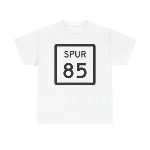 Texas Spur 85 (Texas) (Road Sign) T-Shirt