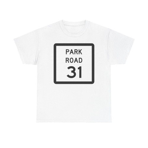 Texas Park Road 31 (Texas) (Road Sign) T-Shirt